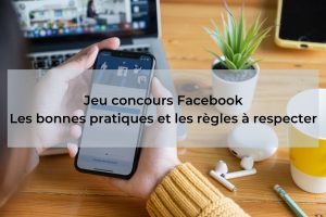 comment créer un jeu concours facebook